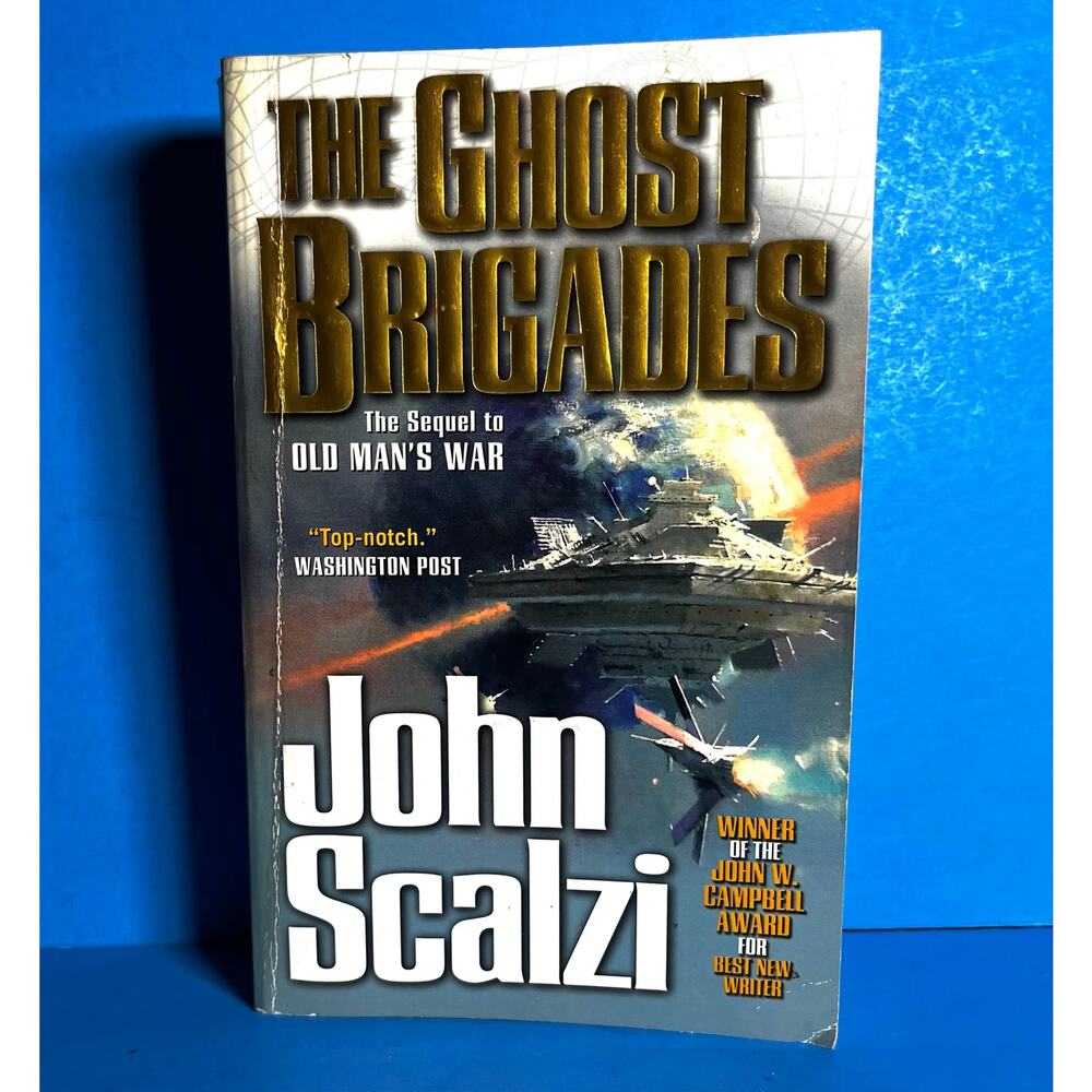 The Ghost Brigades by John Scalzi (2007 Sci-Fi Sequel to Old Man’s War)